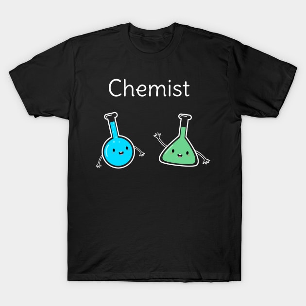 Cool Chemist T-Shirt T-Shirt by happinessinatee